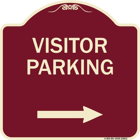 Signmission Reserved Parking Visitor Parking Arrow Pointing Right Heavy-Gauge Alum, 18" x 18", BU-1818-23023 A-DES-BU-1818-23023